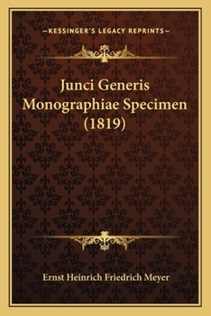 Paperback Junci Generis Monographiae Specimen (1819) [Latin] Book