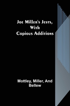 Paperback Joe Miller's Jests, with Copious Additions Book