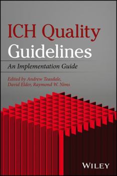 Hardcover Ich Quality Guidelines: An Implementation Guide Book