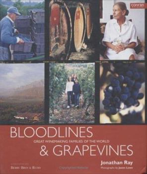 Hardcover Bloodlines and Grapevines Book