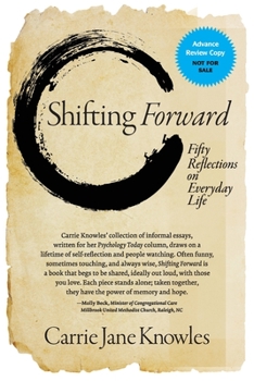 Paperback Shifting Forward: Fifty Reflections on Everyday Life Book