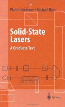 Hardcover Solid-State Lasers: A Graduate Text Book