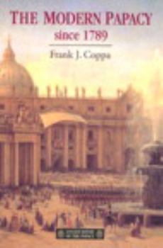 Paperback The Modern Papacy, 1798-1995 Book