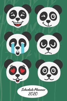 Paperback Schedule Planner 2020: Unique Schedule Book 2020 with Panda Emotions Cover - Weekly Planner 2020 - 6" x 9" - Flexible Cover - Do to list - Go Book