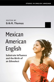 Mexican American English - Book  of the Studies in English Language