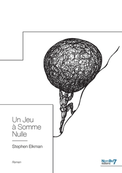 Paperback Un Jeu à Somme Nulle [French] Book