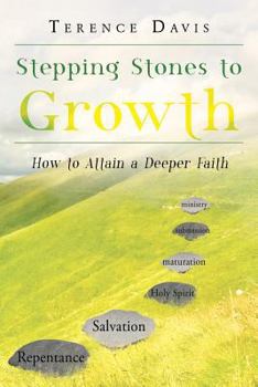 Paperback Stepping Stones to Growth: How to Attain a Deeper Faith Book