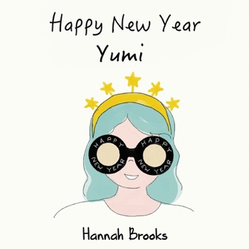 Paperback Happy New Year, Yumi Book