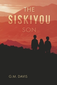 Paperback The Siskiyou Son Book