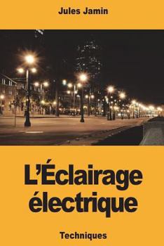 Paperback L'Éclairage électrique [French] Book
