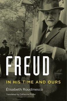 Hardcover Freud: In His Time and Ours Book