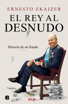 Hardcover El Rey Al Desnudo / The King in the Nude [Spanish] Book