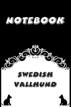 Swedish Vallhund Notebook : Black and White notebook , Decorative Journal for Swedish Vallhund Lover: Notebook /Journal Gift,Black and White,100 pages, 6x9, Soft cover, Mate Finish