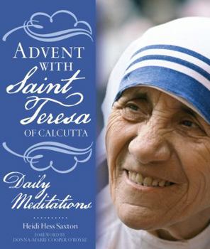 Paperback Advent with Saint Teresa of Calcutta: Daily Meditations Book