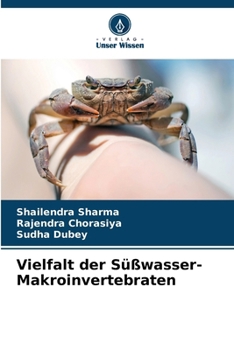Vielfalt der Süßwasser-Makroinvertebraten (German Edition)