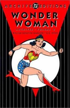 Wonder Woman Archives, Vol. 3 (DC Archive Editions) - Book  of the Wonder Woman