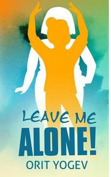 Paperback Leave Me Alone Book