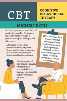 Paperback Cognitive Behavioral Therapy: Quick Tricks to Happiness, Inner Peace, and Life Improvement Book