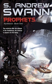 Mass Market Paperback Prophets: Apotheosis: Book One Book