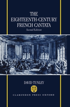 Hardcover The Eighteenth-Century French Cantata Book