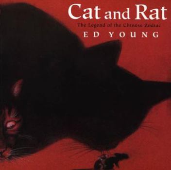 Paperback Cat and Rat: The Legend of the Chinese Zodiac Book