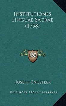 Paperback Institutiones Linguae Sacrae (1758) [Latin] Book