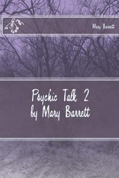 Paperback Psychic Talk 2 by Mary Barrett Book