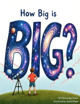 Paperback How Big Is Big (Amazing Universe) Book