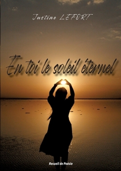Paperback En toi le soleil éternel [French] Book