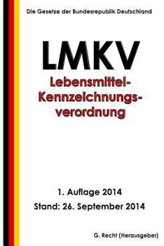 Paperback Lebensmittel-Kennzeichnungsverordnung - LMKV [German] Book