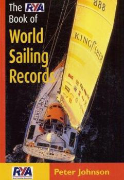 Paperback The RYA Book of World Sailing Records Book