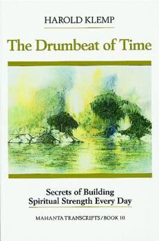 Paperback The Drumbeat of Time: Mahanta Transcripts Book
