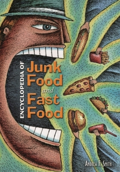 Hardcover Encyclopedia of Junk Food and Fast Food Book