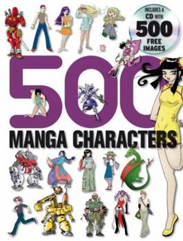 Paperback 500 Manga Characters [With 500 Free Images CD] Book