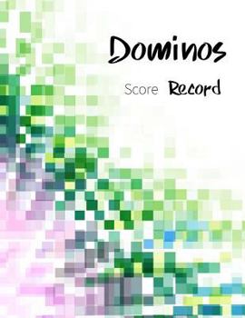 Paperback Dominos Score Record: Dominos Score Game Record Book, Dominos Score Keeper, Size 8.5 x 11 Inch, 100 Pages Book