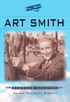 Paperback Art Smith: Pioneer Aviator Book