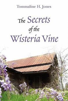 Paperback The Secrets of the Wisteria Vine Book
