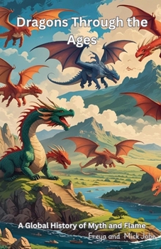 Paperback Dragons Through the Ages Book
