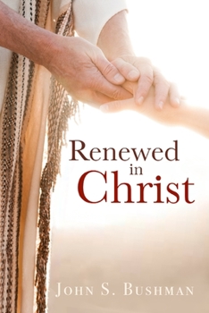 Paperback Renewed in Christ Book