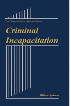 Paperback Criminal Incapacitation Book