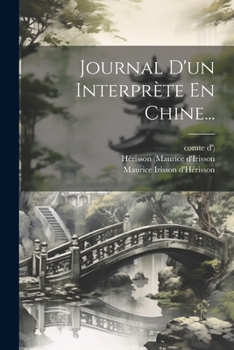 Paperback Journal D'un Interprète En Chine... [French] Book