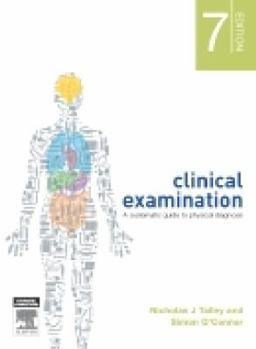 Paperback Clinical Examination: A Systematic Guide to Physical Diagnosis Book