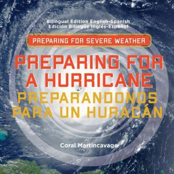 Library Binding Preparing for a Hurricane / Preparandonos Para Un Huracan Book