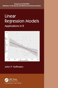 Paperback Linear Regression Models: Applications in R Book