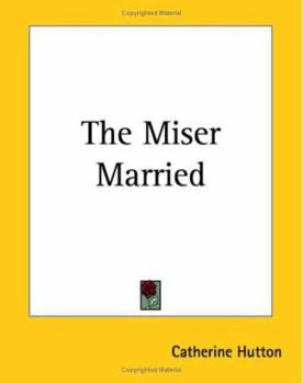 Paperback The Miser Married Book