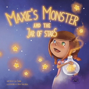 Paperback Maxie's Monster and the Jar of Stars Book