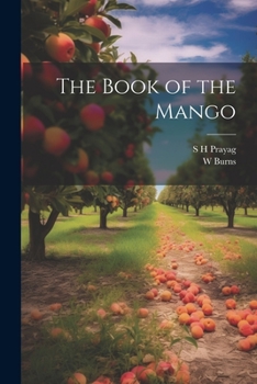 Paperback The Book of the Mango Book