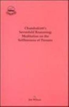 Paperback Chandrakirti's Sevenfold Reasoning: Meditation on the Selflessness of Persons Book