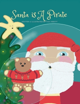 Paperback Santa is A Pirate Book