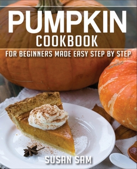Paperback Pumpkin Cookbook: Book 1 Book